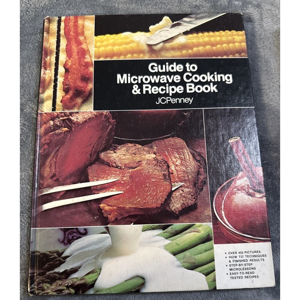 The Microwave Guide & Cookbook ( General Electric, 1977, Hardcover)